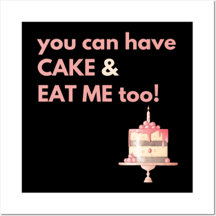 Eat Cake Posters and Art